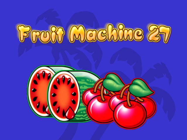 Augļu tēmas spēļu automāts Fruit Machine 27